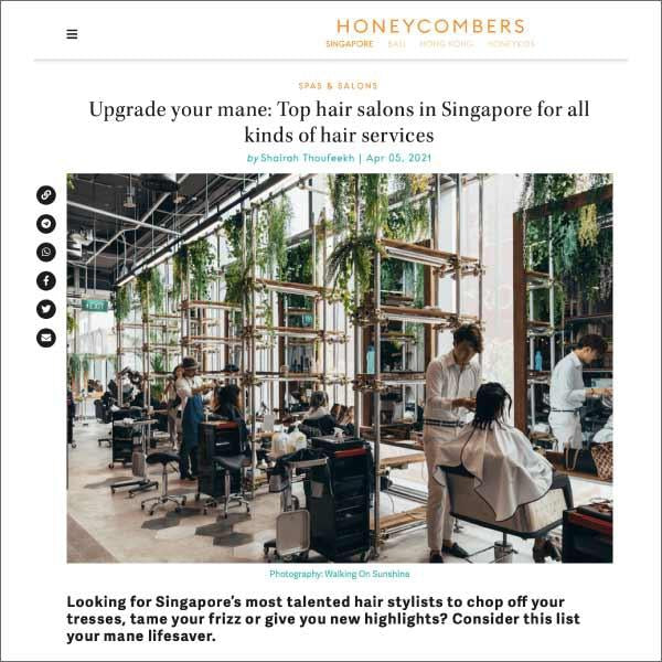 Honeycombers: Top hair salons in Singapore for all kinds of hair services